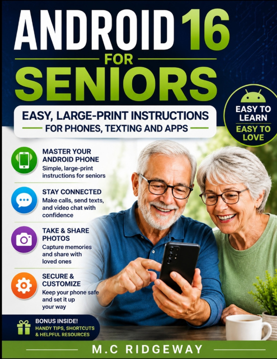 Книга ANDROID 16 FOR SENIORS M. C. Ridgeway