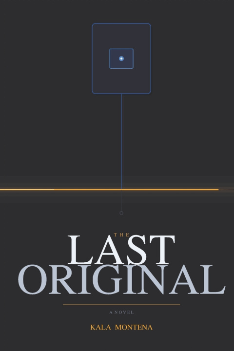 Libro The Last Original Kala Montena