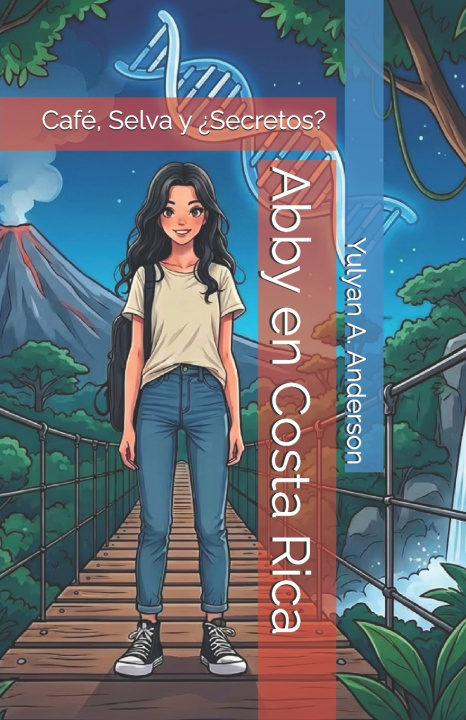 Libro Abby en Costa Rica Yulyan A. Anderson