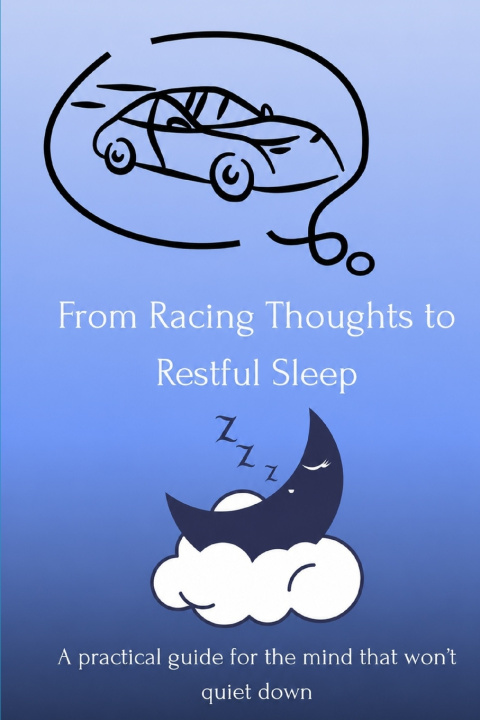 Buch From Racing Thoughts to Restful Sleep Samuel Reed