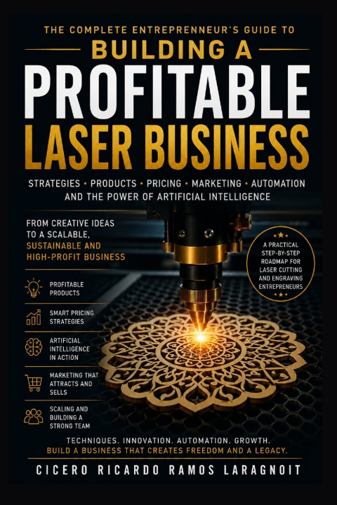 Książka Building a Profitable Laser Business Cicero Ricardo Ramos Laragnoit