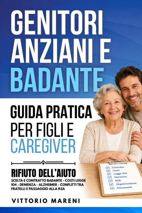Carte Genitori anziani e badante Vittorio Mareni