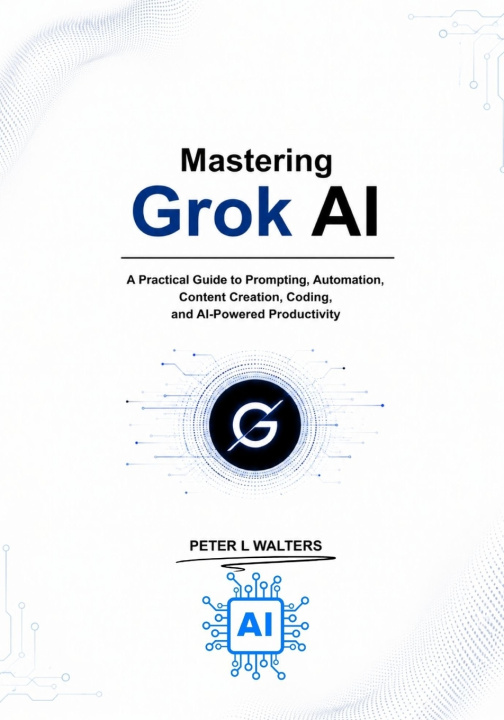 Carte Mastering Grok Al Peter L Walters