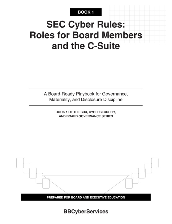 Книга SEC Cyber Rules for Boards and Executives James Karl Reid II