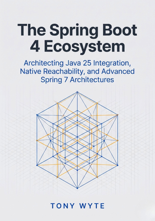 Libro The Spring Boot 4 Ecosystem Tony Wyte