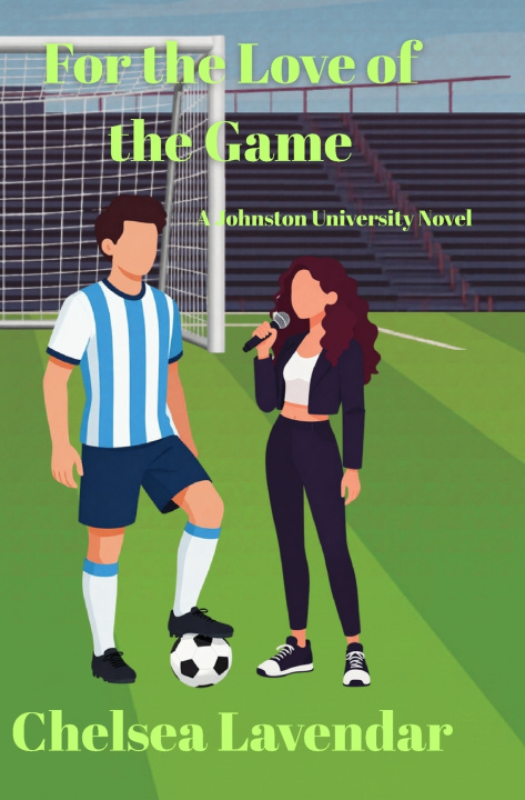 Livro For the Love of the Game Chelsea Lavendar