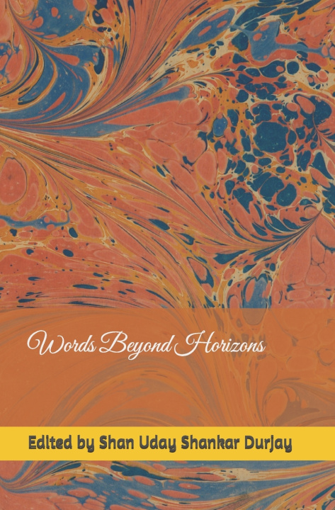 Buch Words Beyond Horizons Louise Whyburd Sangita Swechcha