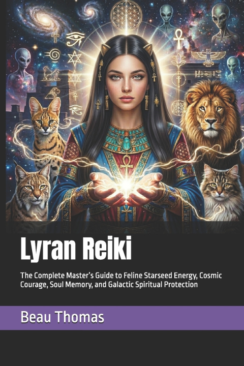 Buch Lyran Reiki Beau James Thomas