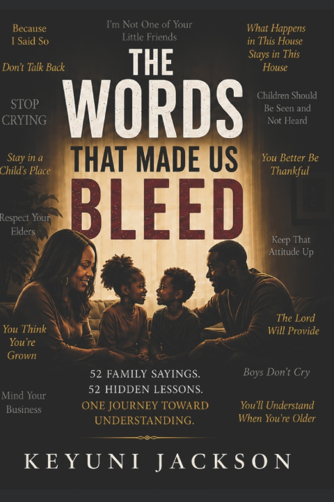 Könyv The Words That Made Us Bleed Keyuni Jackson