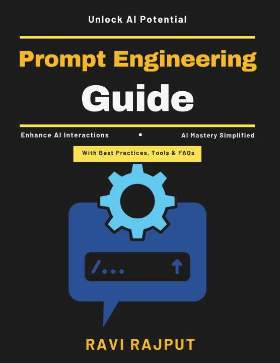 Carte Prompt Engineering Guide RAVI RAJPUT