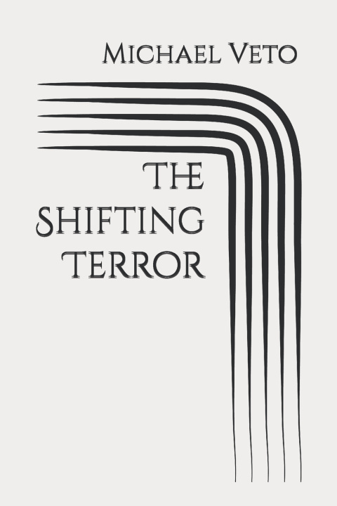 Libro The Shifting Terror Michael Veto
