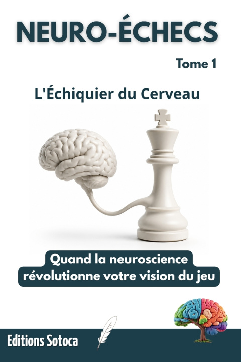 Книга NEURO-ÉCHECS Eric Sotoca
