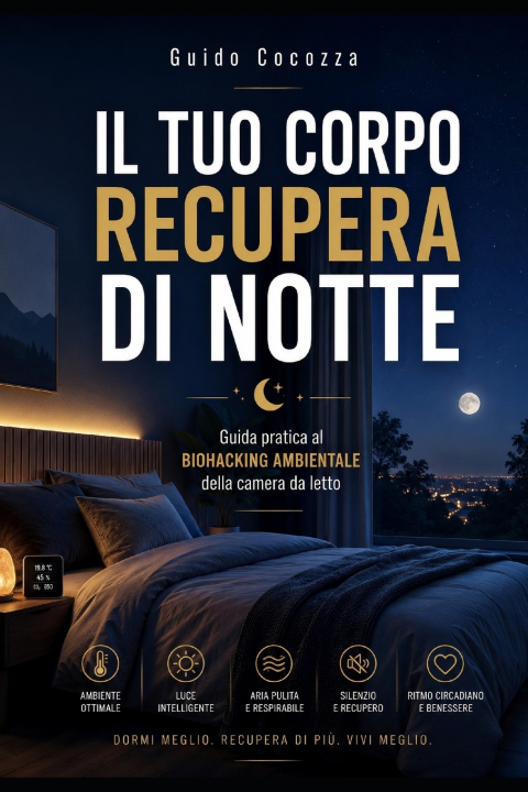 Książka IL TUO CORPO RECUPERA DI NOTTE Guido Cocozza