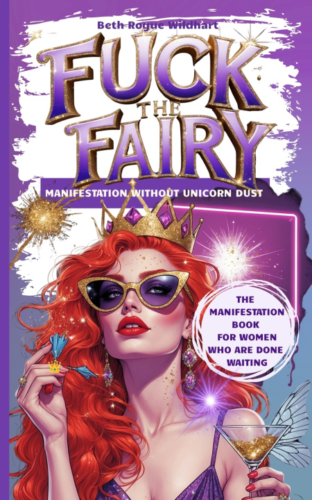 Livro F*ck The Fairy Beth R. Wildhart