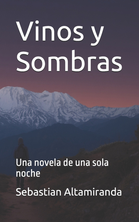 Książka Vinos y Sombras Sebastian Altamiranda