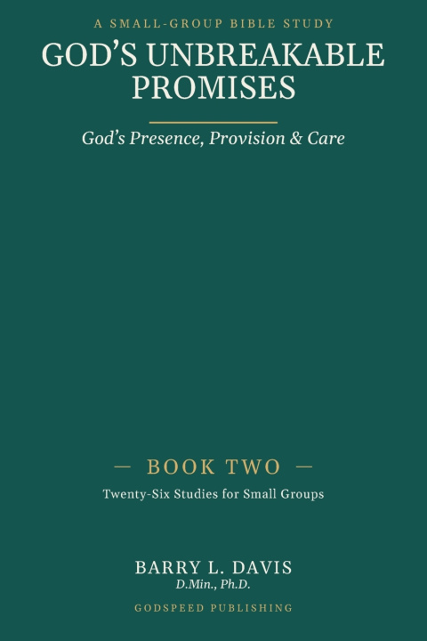 Книга God's Unbreakable Promises Book Two Barry L Davis
