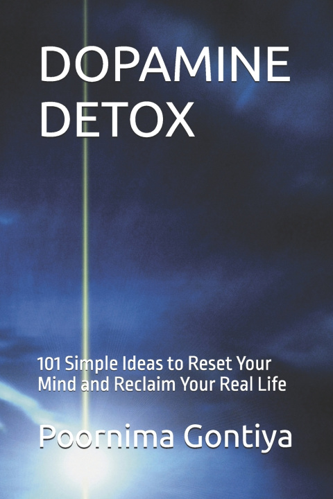 Könyv DOPAMINE DETOX Poornima Gontiya