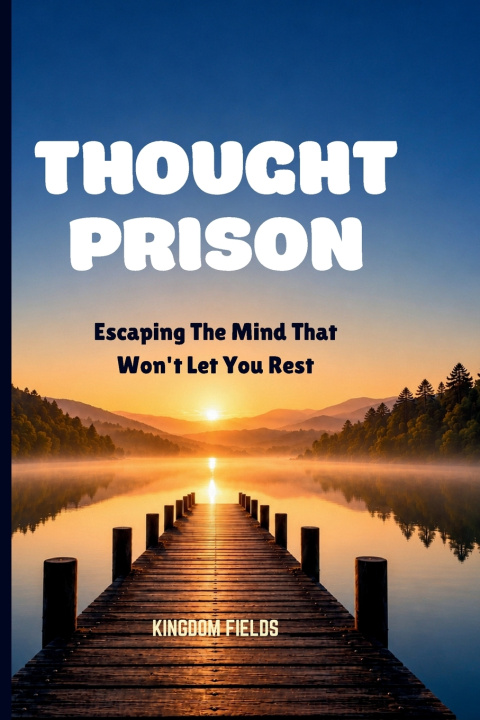 Libro THOUGHT PRISON KINGDOM FIELDS