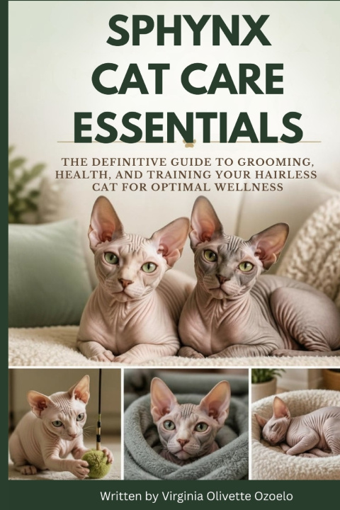 Książka SPHYNX CAT CARE ESSENTIALS Virginia Olivette Ozoelo