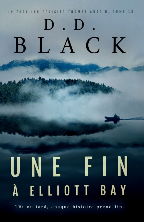 Książka Une fin à Elliott Bay D.D. Black