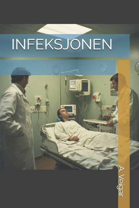 Book INFEKSJONEN A. Veigar