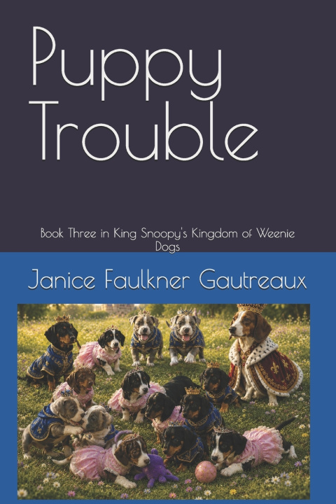 Buch Puppy Trouble Janice L Faulkner Gautreaux