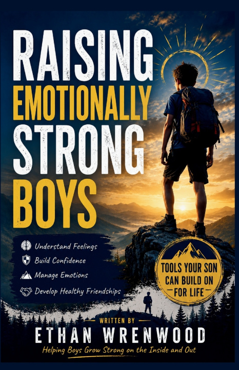 Книга The Emotionally Strong Boy Ethan Wrenwood