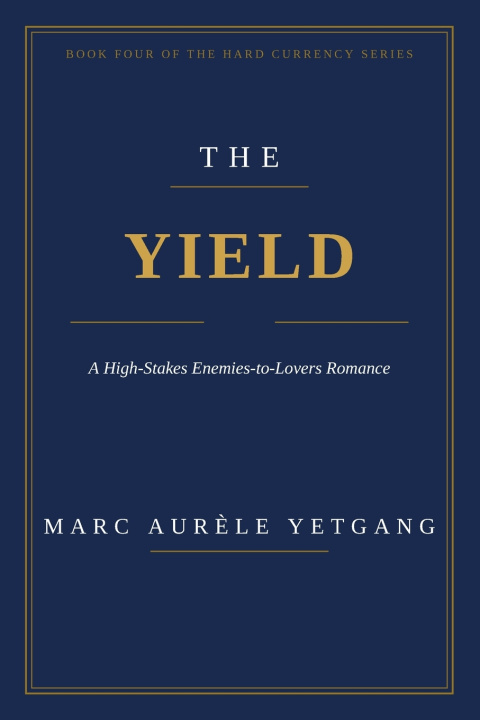 Książka THE YIELD MARC AURELE YETGANG