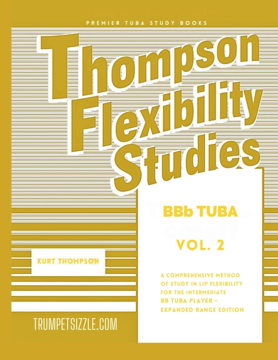 Книга Thompson Flexibility Studies for BBb Tuba Vol. 2 kurt thompson