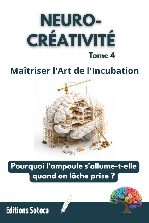 Libro NEURO-CRÉATIVITÉ Eric Sotoca