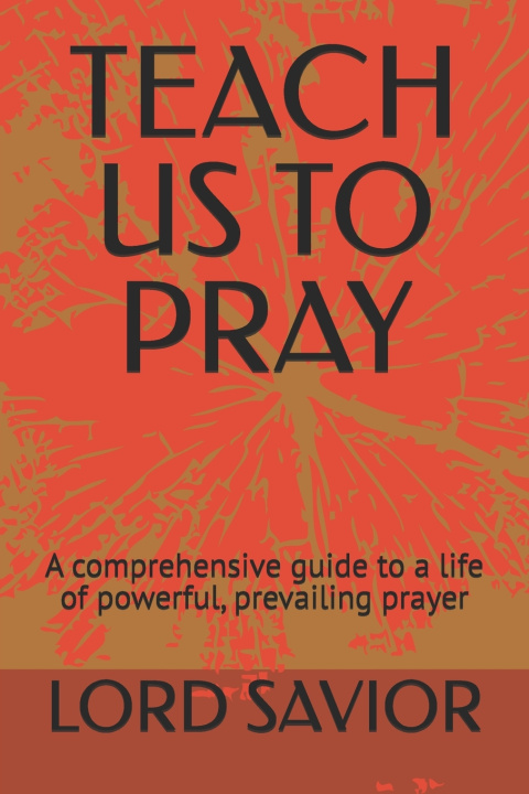 Carte TEACH US TO PRAY LORD SAVIOR
