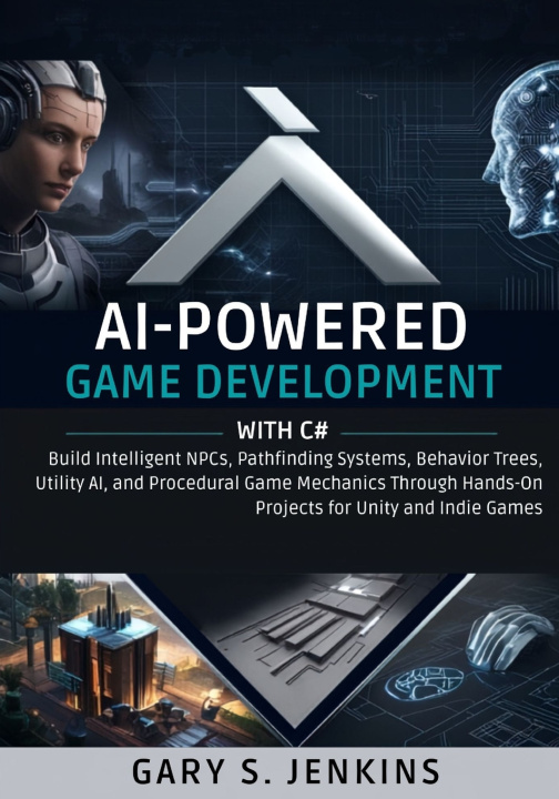 Könyv AI-Powered Game Development with C# Gary S. Jenkins