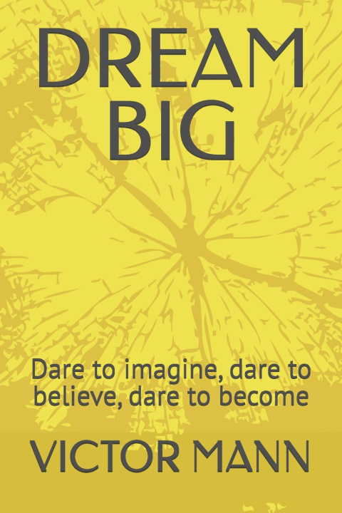 Buch DREAM BIG VICTOR MANN