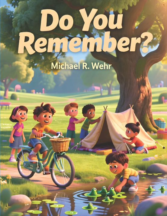 Libro Do You Remember? Michael R. Wehr