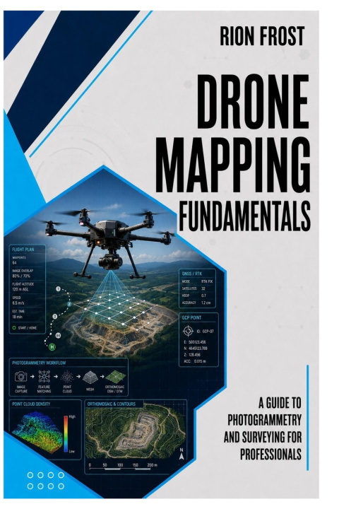 Knjiga Drone Mapping Fundamentals RION FROST