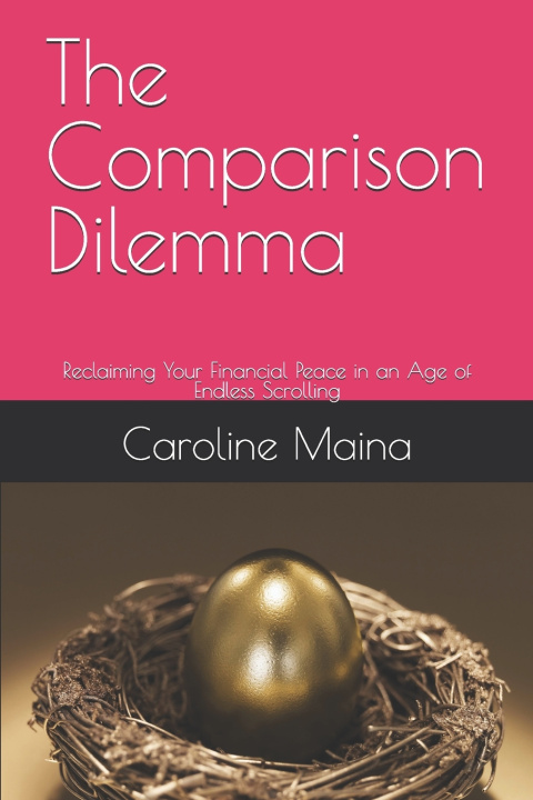 Книга The Comparison Dilemma Caroline Maina