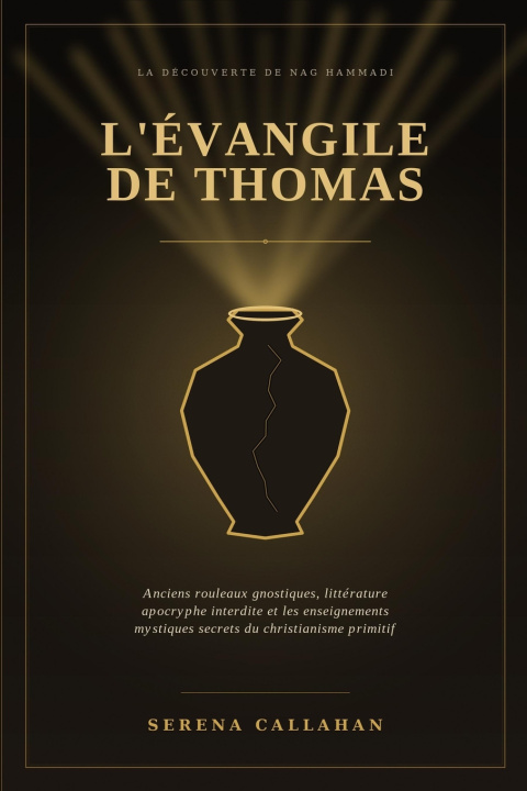 Könyv L'ÉVANGILE DE THOMAS Serena Callahan