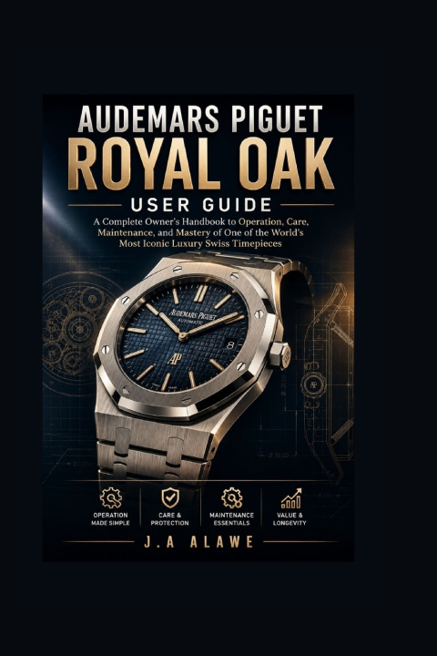 Książka Audemars Piguet Royal Oak User Guide J. A. Alawe
