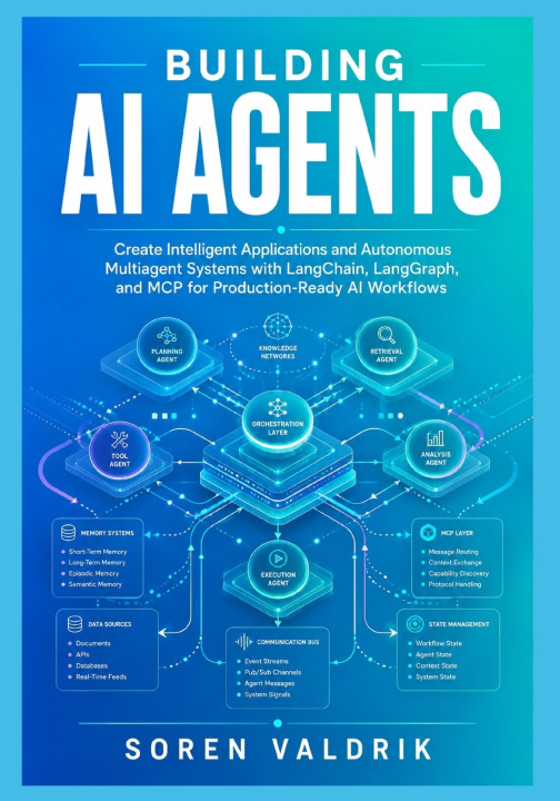 Buch Building AI Agents Soren Valdrik