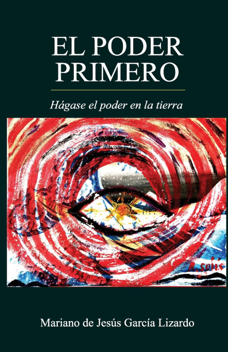 Kniha EL PODER PRIMERO Mariano García