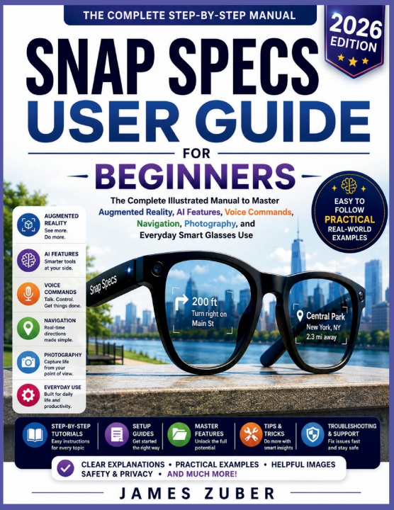 Buch SNAP SPECS USER GUIDE FOR BEGINNERS James Zuber