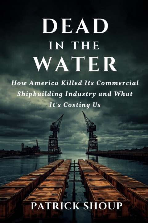 Carte Dead in the Water Patrick Shoup