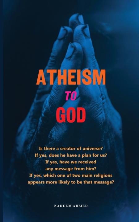 Carte Atheism to God Nadeem Ahmed