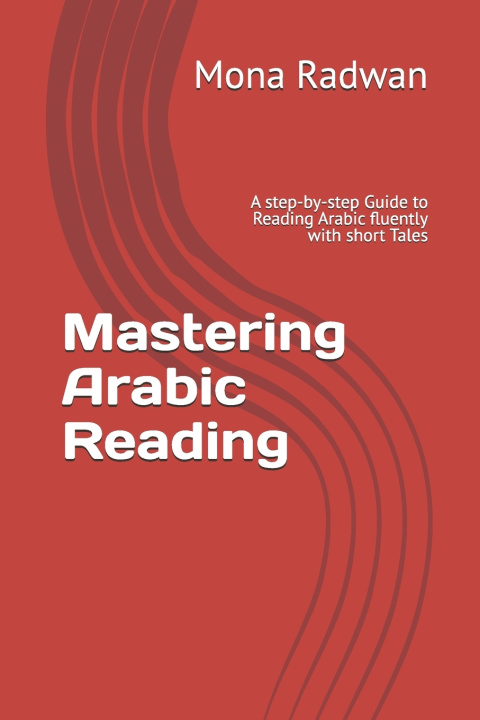Libro Mastering Arabic Reading Mona Esmail Hassan Esmail Radwan