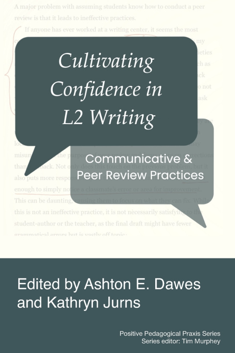 Kniha Cultivating Confidence in L2 Writing Kathryn Jurns