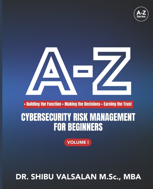 Libro A-Z Cybersecurity Risk Management for Beginners Shibu Valsalan