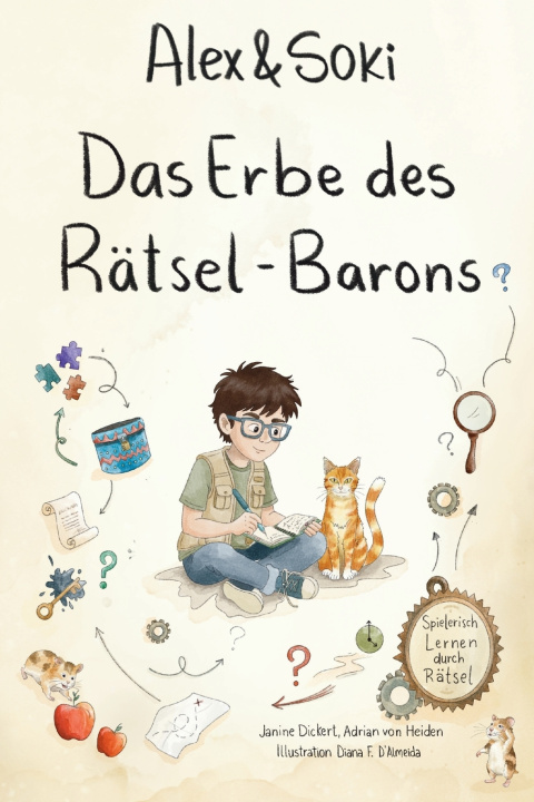 Carte Alex und Soki - Das Erbe des Rätsel-Barons Janine Dickert