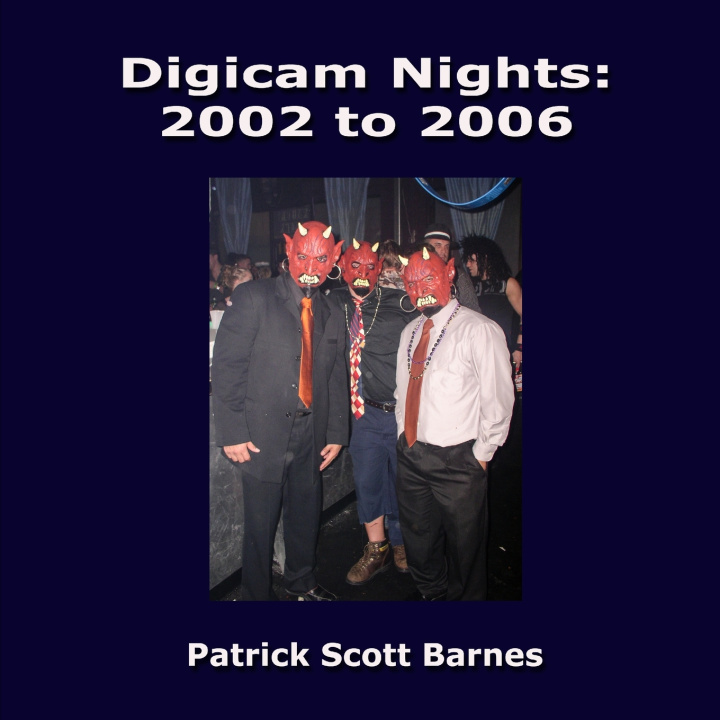 Könyv Digicam Nights Patrick Scott Barnes