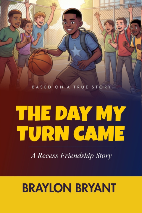 Kniha The Day My Turn Came Braylon Bryant