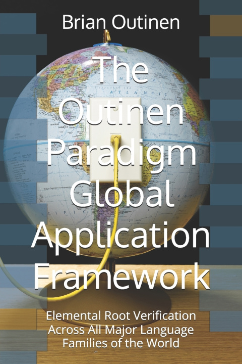 Buch The Outinen Paradigm Global Application Framework Brian Outinen